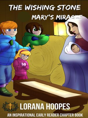 cover image of The Wishing Stone #4.5 Mary's Miracle